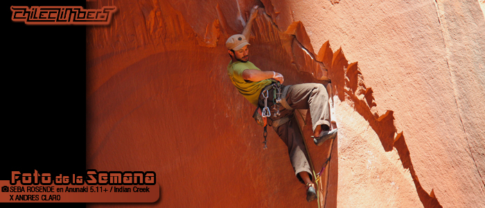 foto de a semana - por Andres Claro - Seba Rosende en Indian Creek